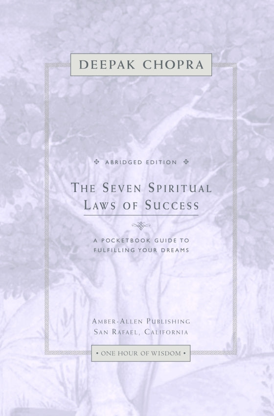 The Seven Spiritual Laws Of Success