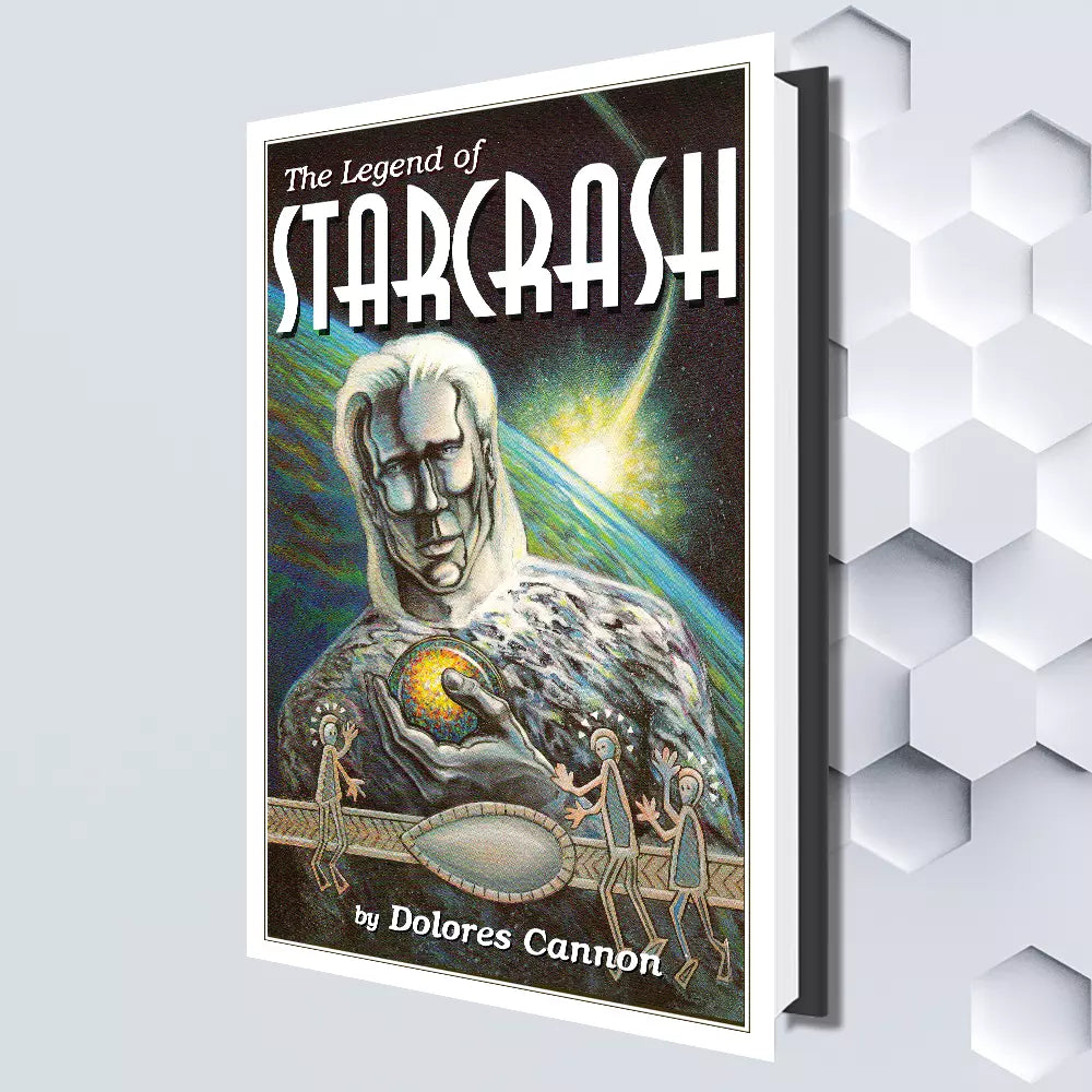 The Legend Of Starcrash By Dolores Cannon