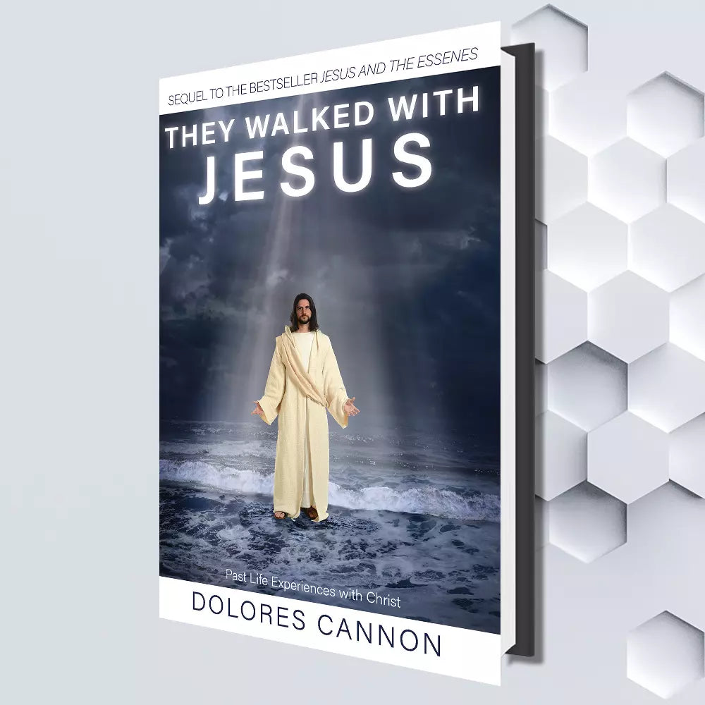 They Walked With Jesus By Dolores Cannon